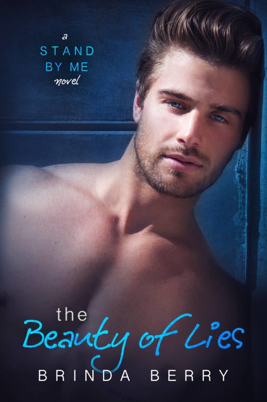 The Beauty of Lies (A Stand by Me Novel Book 1)